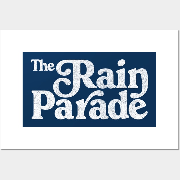 The Rain Parade / Faded Style Retro Typography Design Wall Art by DankFutura